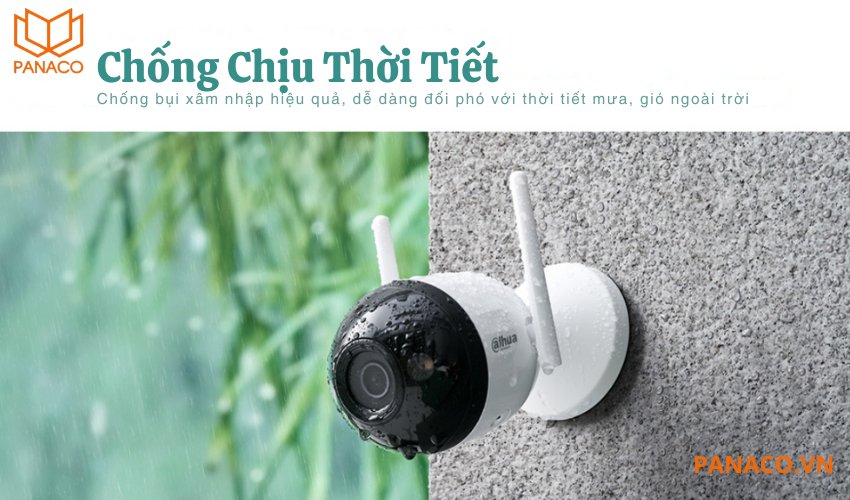 Camera Bullet Dahua DH-F2C-PV hoạt động dưới mọi điều kiện thời tiết