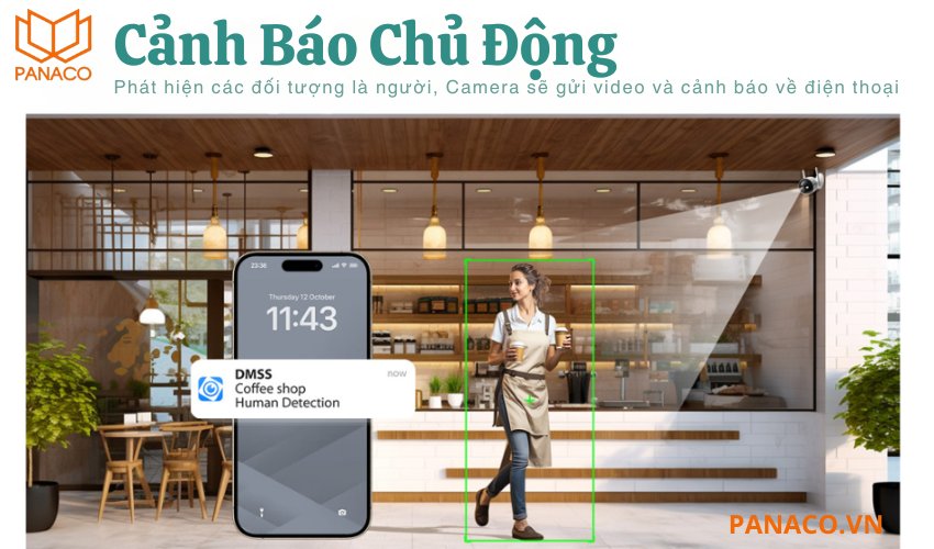 Camera Dahua DH-F4C-PV gửi thông báo đến điện thoại di động của bạn