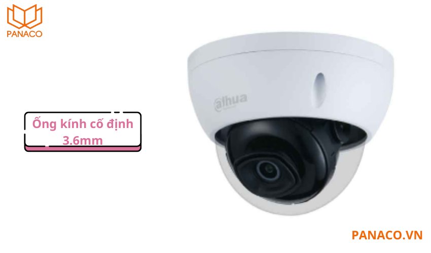 Camera Dahua DH-IPC-HDBW2230EP-S-S2 có góc nhìn rộng