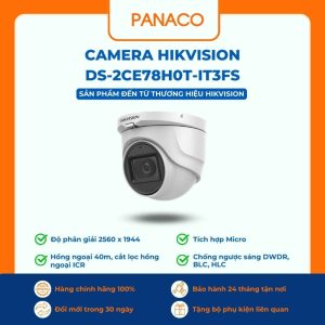 Camera Hikvision DS-2CE78H0T-IT3FS