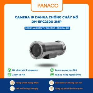 Camera IP DAHUA DH-EPC230U 2MP chống cháy nổ