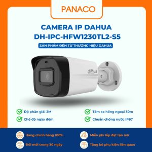 Camera IP Dahua DH-IPC-HFW1230TL2-S5
