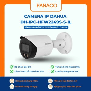 Camera IP Dahua DH-IPC-HFW2249S-S-IL