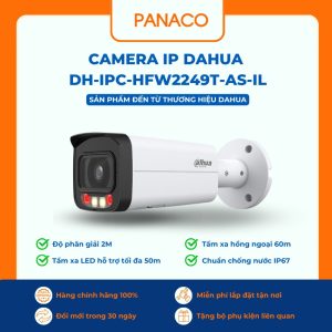Camera IP Dahua DH-IPC-HFW2249T-AS-IL