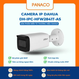 Camera IP Dahua DH-IPC-HFW2841T-AS