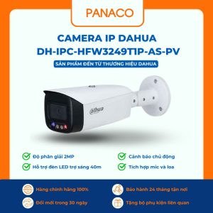 Camera IP Dahua DH-IPC-HFW3249T1P-AS-PV