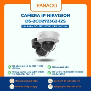 Camera IP Hikvision DS-2CD2723G2-IZS