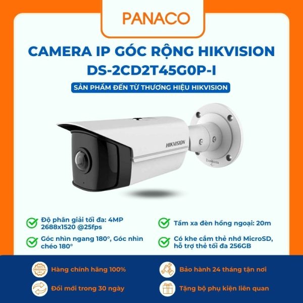 Camera IP góc rộng Hikvision DS-2CD2T45G0P-I