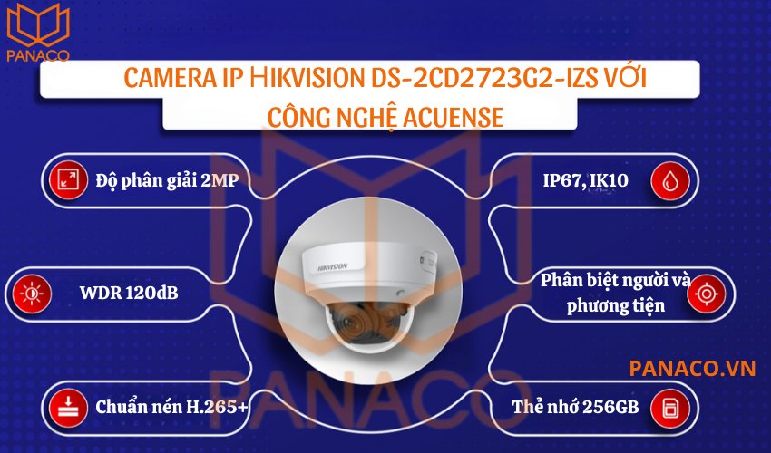 Camera IP hikvision bán cầu hồng ngoại DS-2CD2723G2-IZS