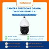 Camera Speedome Dahua DH-SD49225-HC-LA