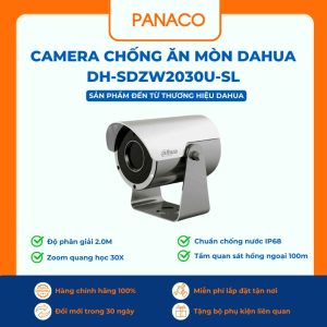 Camera chống ăn mòn Dahua DH-SDZW2030U-SL