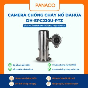 Camera chống cháy nổ Dahua DH-EPC230U-PTZ