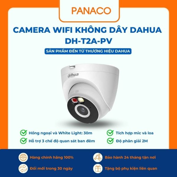 Camera wifi không dây Dahua DH-T2A-PV