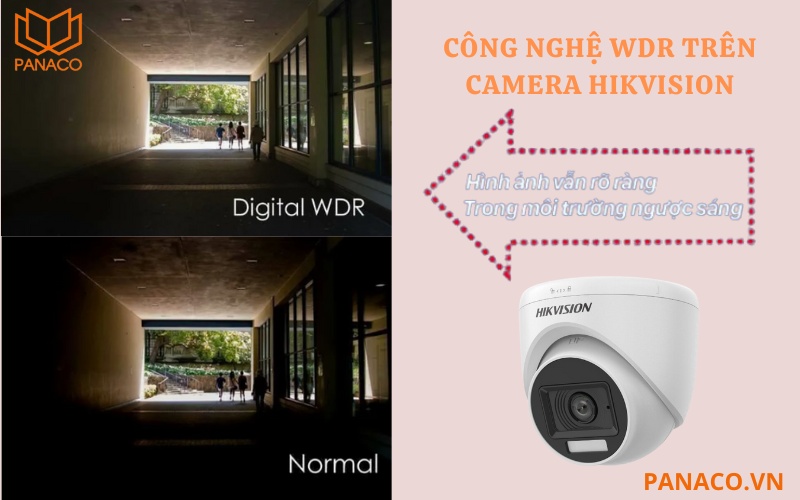 DS-2CE76D0T-EXLPF được trang bị công nghệ Digital WDR