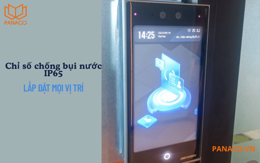 DS-K1T673DX chuẩn chống bụi và chống nước IP65