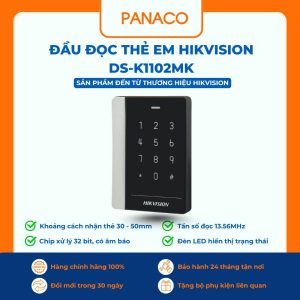 Đầu đọc thẻ EM HIKVISION DS-K1102MK