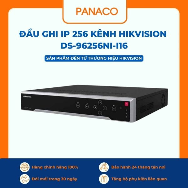 Đầu ghi Hikvision IP 256 kênh DS-96256NI-I16