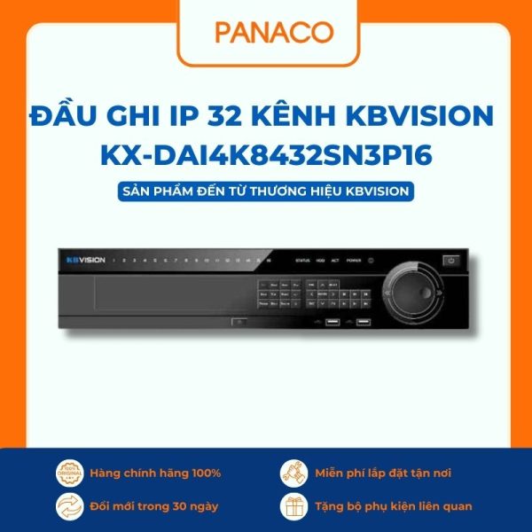 Đầu ghi Kbvision IP 32 kênh KX-DAi4K8432SN3P16