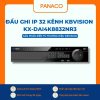 Đầu ghi Kbvision IP 32 kênh KX-DAi4K8832NR3