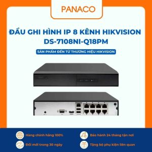 Đầu ghi hình IP 8 kênh Hikvision DS-7108NI-Q1/8P/M