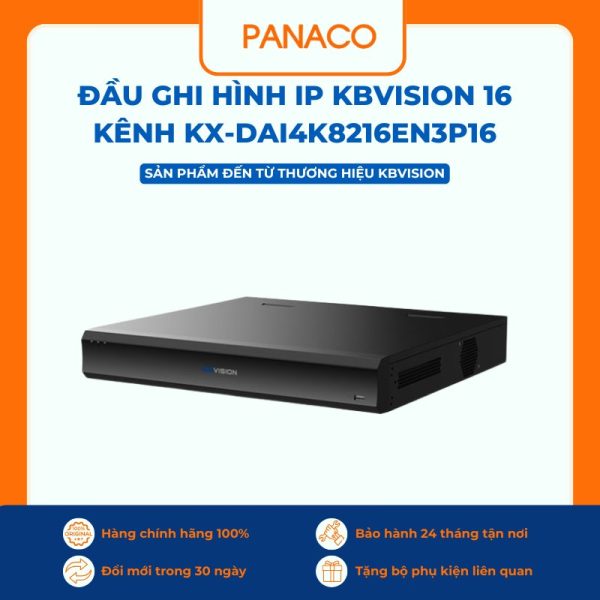 Đầu ghi hình IP Kbvision 16 kênh KX-DAi4K8216EN3P16