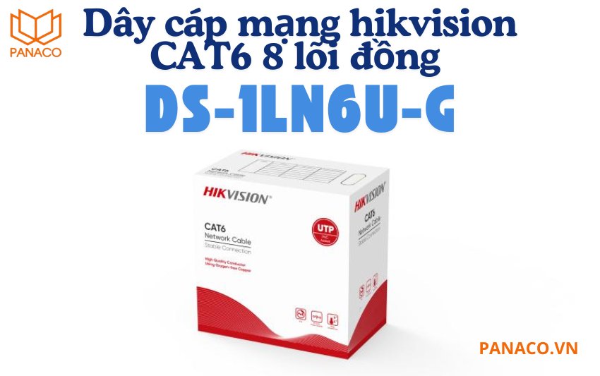 Dây cáp mạng hikvision CAT6 8 lõi đồng DS-1LN6U-G