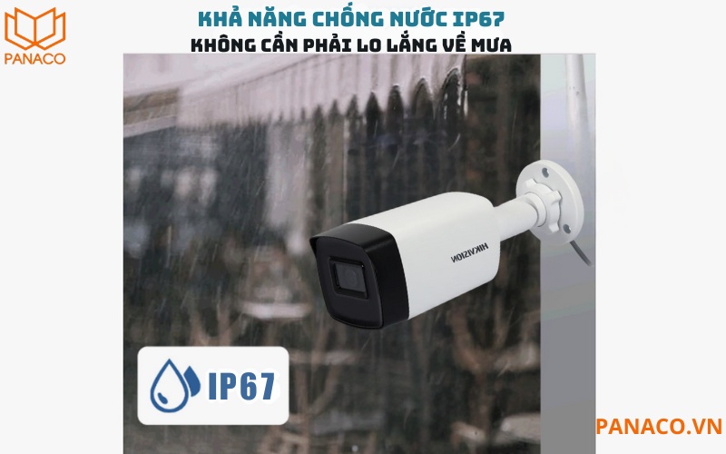 Hikvision chuẩn chống nước và chống bụi IP67