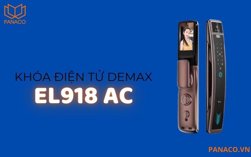 Khóa cửa nhận diện khuôn mặt Demax EL918 AC
