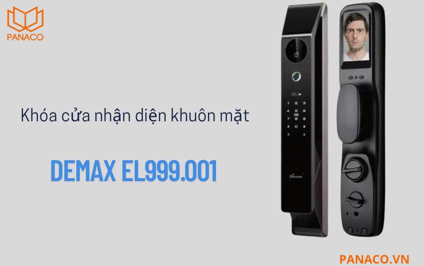 Khóa cửa nhận diện khuôn mặt Demax EL999.001