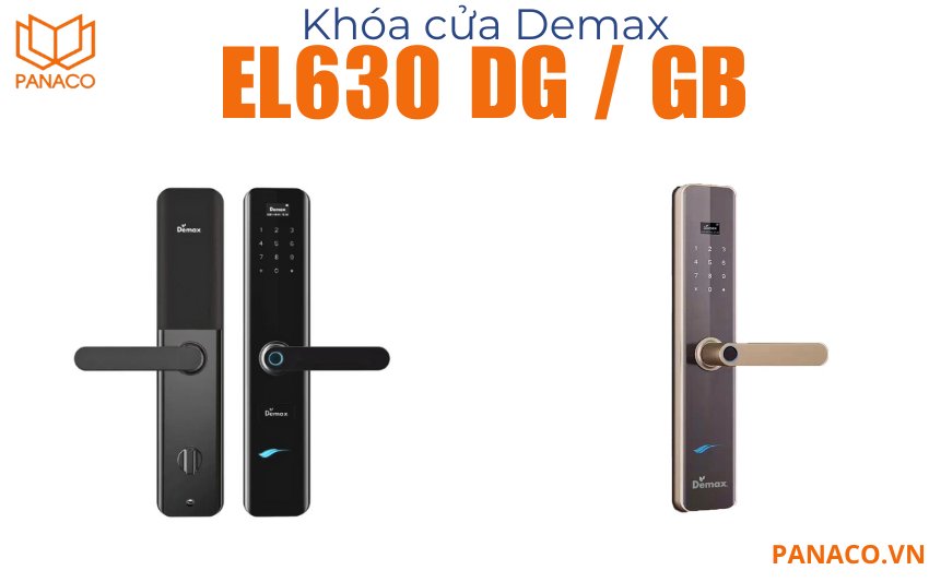 Khóa cửa vân tay Demax EL630 có 2 phiên bản là xám đen (EL630 DG) và nâu vàng (EL630 GB)