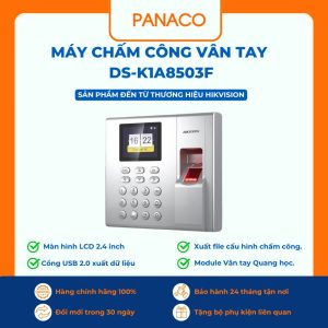 Máy Chấm Công Vân Tay Màn hình LCD 2.4 inch DS-K1A8503F