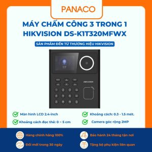 Máy chấm công 3 trong 1 HIKVISION DS-K1T320MFWX