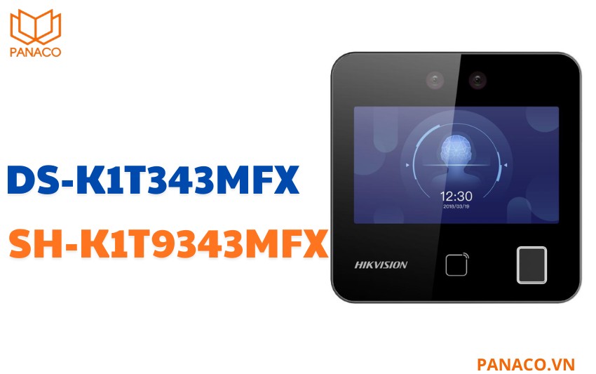 Máy chấm công Hikvision DS-K1T343MFX (SH-K1T9343MFX)