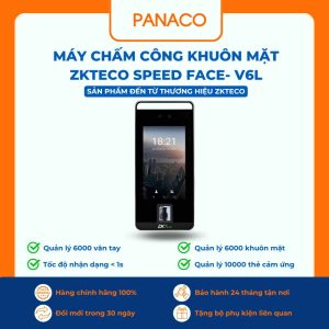 Máy chấm công khuôn mặt vân tay ZKTECO Speed Face- V6L