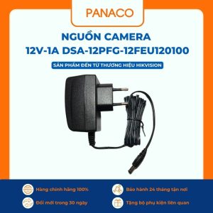 Nguồn camera 12V-1A DSA-12PFG-12FEU120100