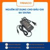 Nguồn sử dụng cho đầu ghi 6A 12V/6A
