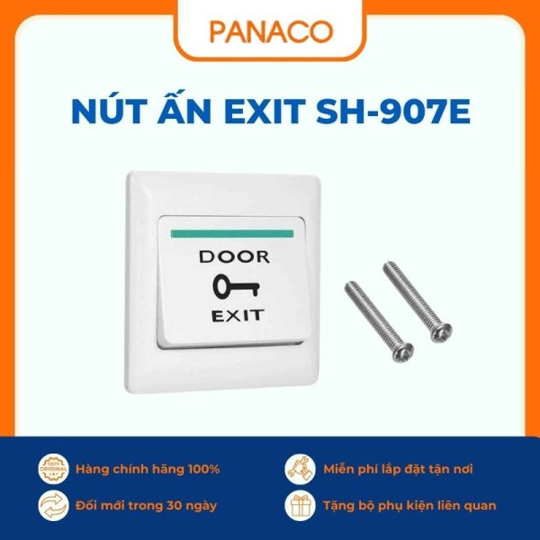 Nút ấn Exit SH-907E