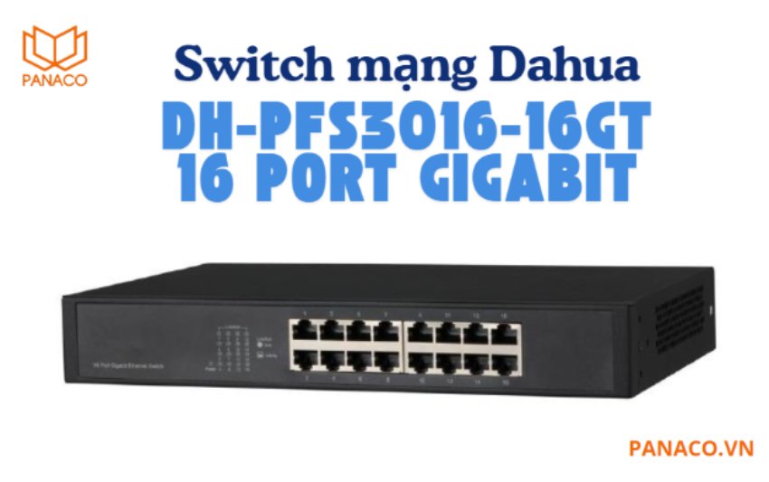 Switch Dahua DH-PFS3016-16GT