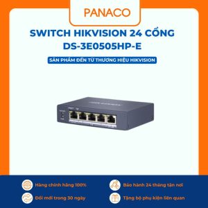 Switch Hi-POE HIKVISION 24 cổng Gigabit 1000Mbps DS-3E0505HP-E