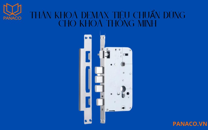 Thân khóa tiêu chuẩn dùng cho khóa thông minh