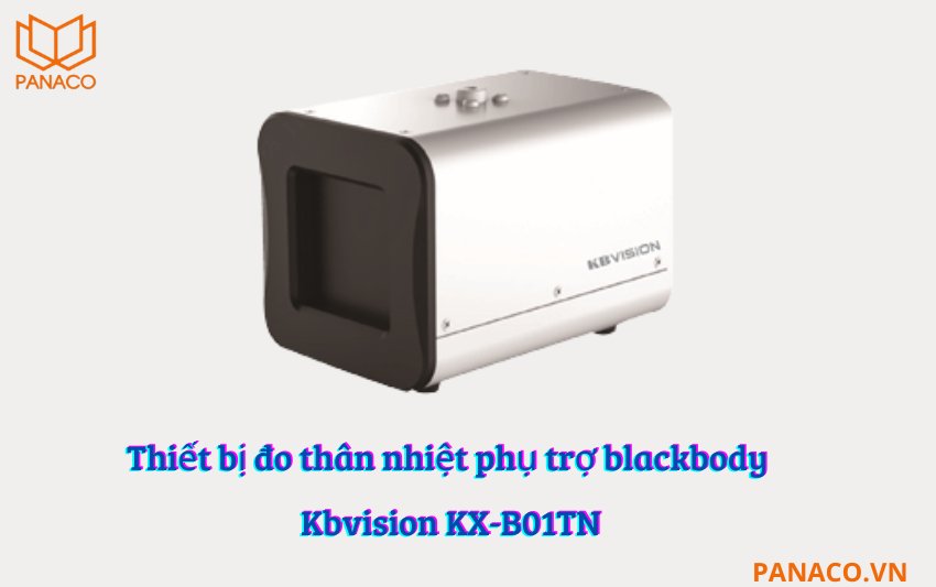 Thiết bị đo thân nhiệt Kbvision KX-B01TN