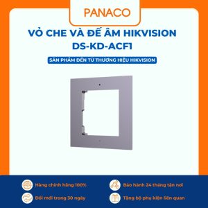Vỏ che và đế âm HIKVISION DS-KD-ACF1