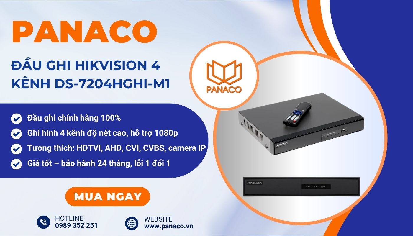 Mua với giá đầu ghi Hikvision 4 kênh DS-7204HGHI-M1 cực ưu đãi tại PANACO