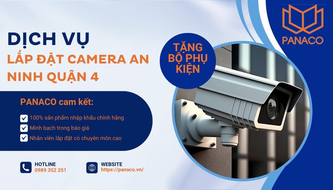 dịch vụ lắp đặt camera quận 4 của PANACO