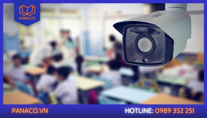 Lắp đặt camera cho trường học phải có những tính năng gì?
