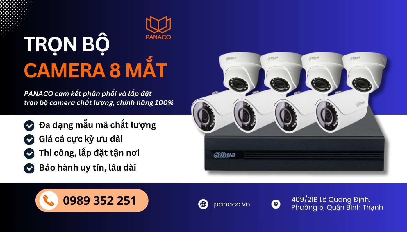 PANACO phân phối và lắp đặt trọn bộ camera 8 mắt