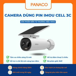 Camera imou dùng pin cell 3C