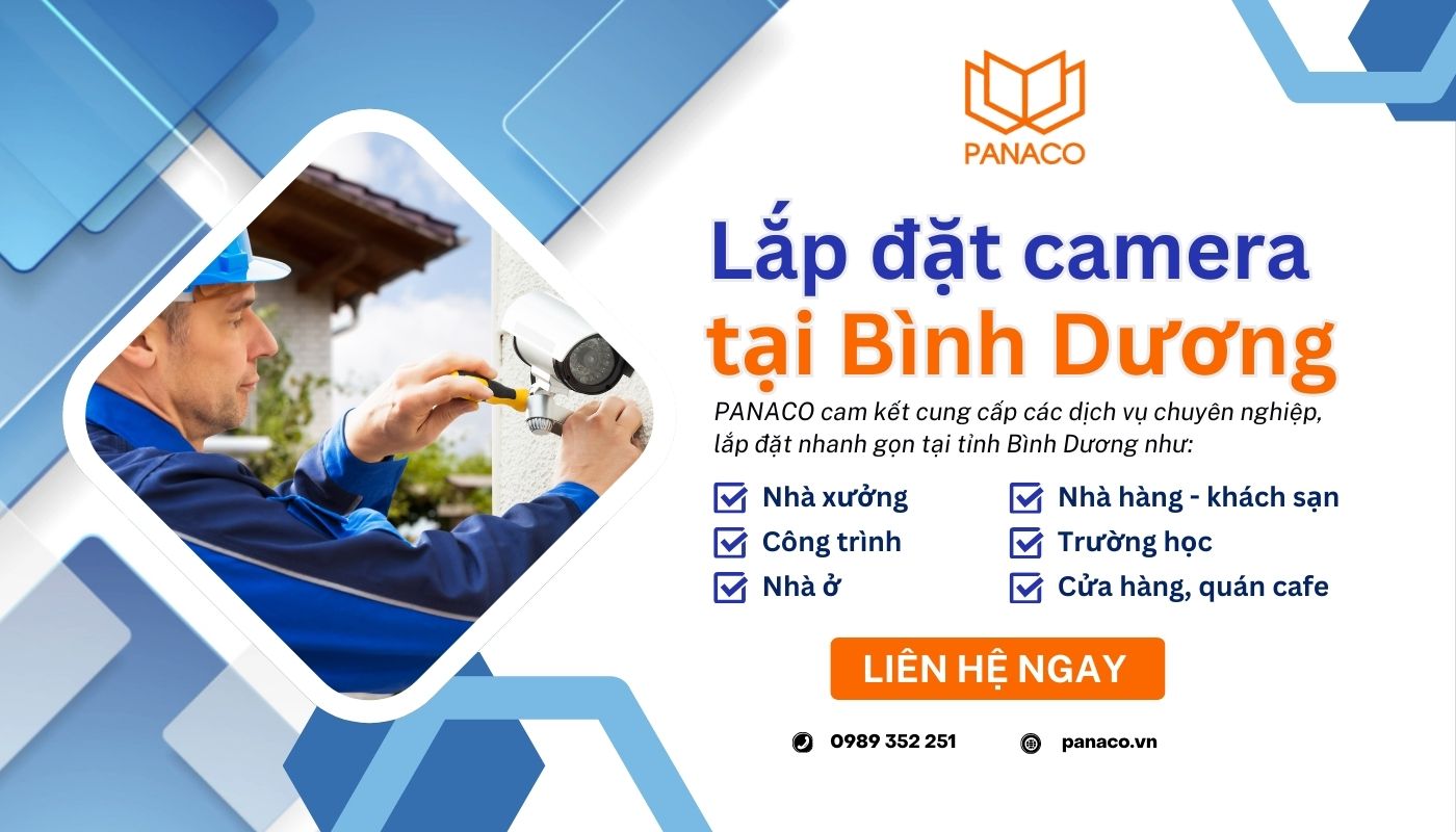 Tư vấn lắp đặt camera giám sát tại tỉnh Bình Dương