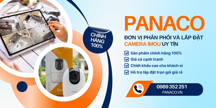 Panaco phân phối và lắp đặt camera IMOU giá rẻ