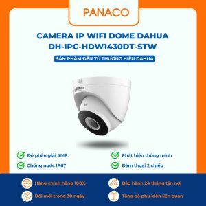 Camera IP Wifi Dome Dahua 4.0MP DH-IPC-HDW1430DT-STW